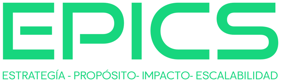 EPICS — Estrategia, Propósito, Impacto, Escalabilidad